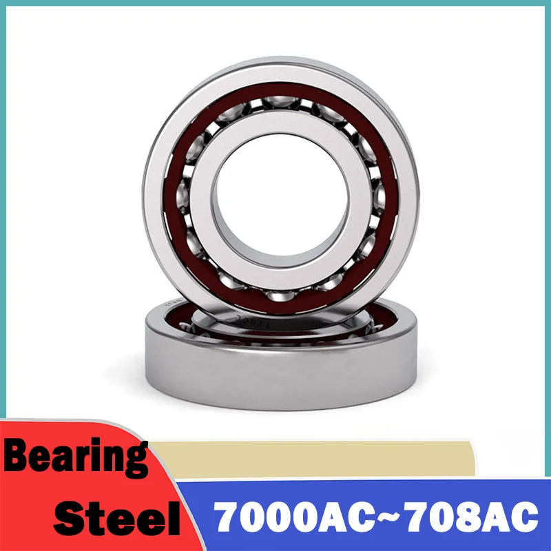 1Pcs Angular Contact Bearing 7000AC 7001AC 7002AC 7003AC 7004AC 7005AC~708AC High Precision machine tool mating Bearing Steel