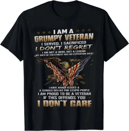 

I Am A Grumpy Veteran shirt, Veteran shirt, I Served I Sacrificed T-shirt 2024