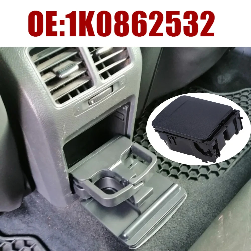 1pc Car Console Rear Air Outlet Cup Drink Holder Auto Accessories For Jetta MK5 5 Golf MK6 6/ VW Golf 6 VI 1K0862532 1K0862532C