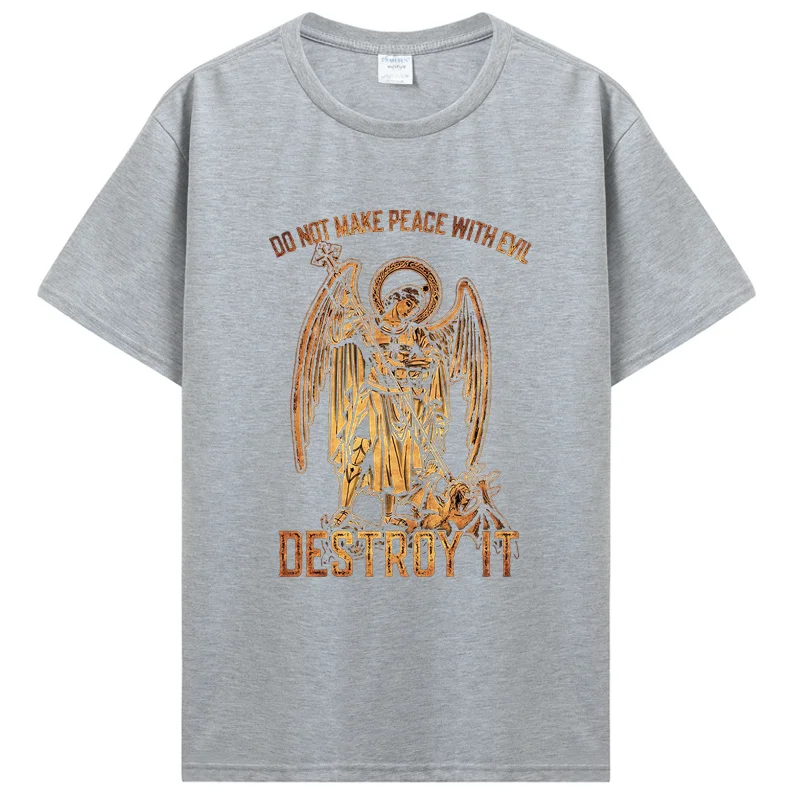 Do Not Make Peace With Evil Destroy It Archangel Saint Michael T