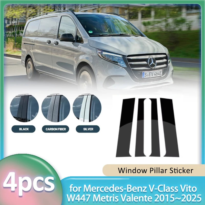

Window Trim Sticker for Mercedes-Benz V-Class Vito W447 Metris Valente 2015~2025 PC B C Pillar Post Cover Door Decal Accessories