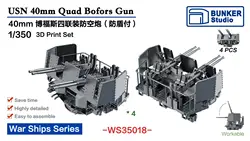 BUNKER WS35018 USN 40mm Quad Bofors Guns (Late)