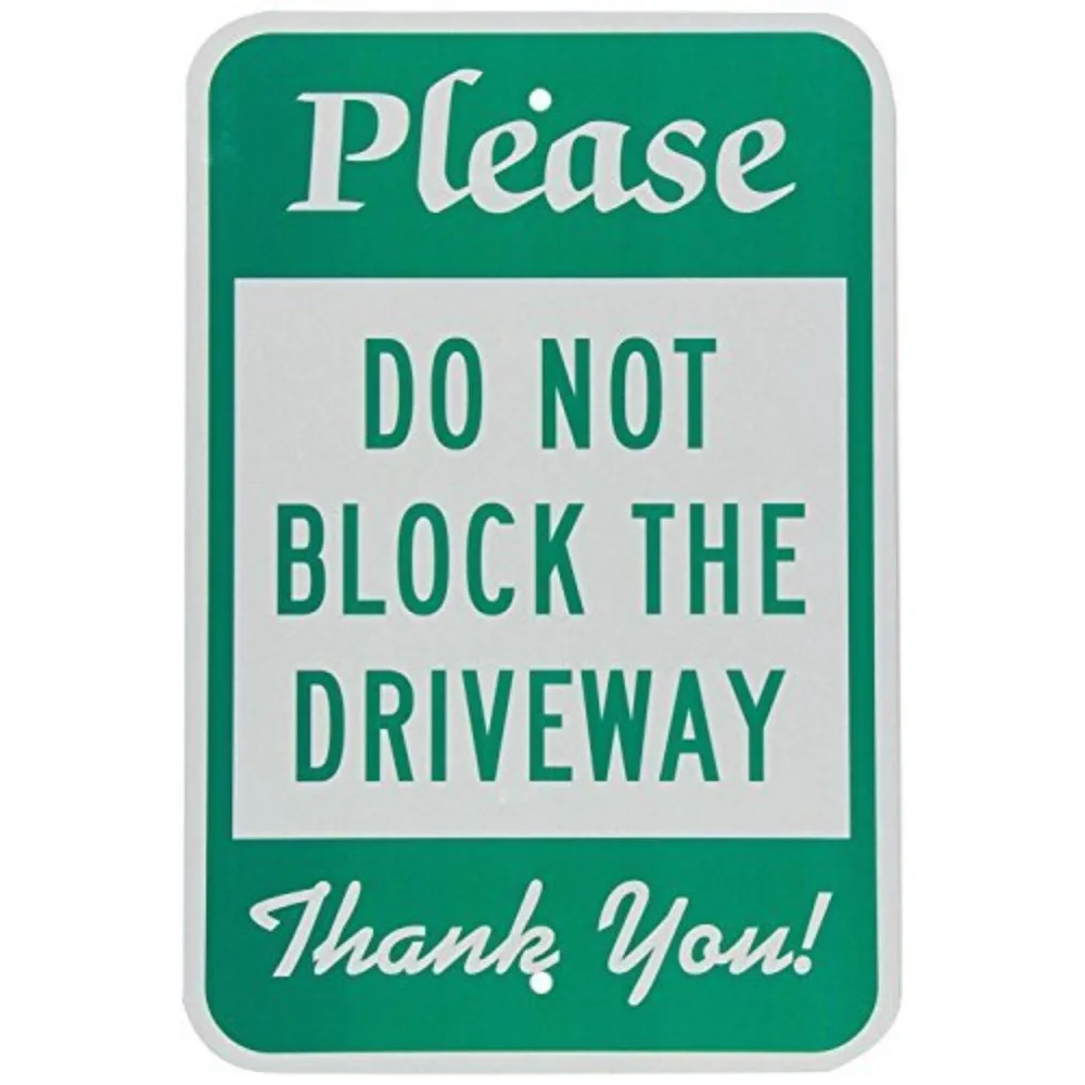Please Do Not Block The Driveway Green & White Aluminum, Metal Sign