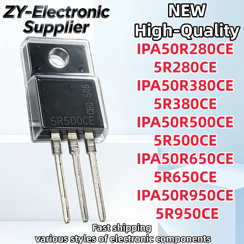 10Pcs 100% New IPA50R280CE 5R280CE IPA50R380CE 5R380CE IPA50R500CE 5R500CE IPA50R650CE 5R650CE IPA50R950CE 5R950CE TO-220F