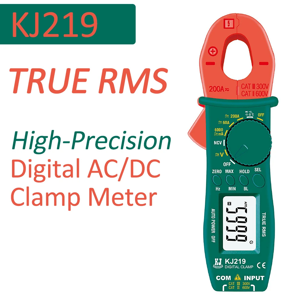 KJ219 600V Clamp Meter TRUE RMS High-Precision AC / DC Digital 6000mA / 60A /200A