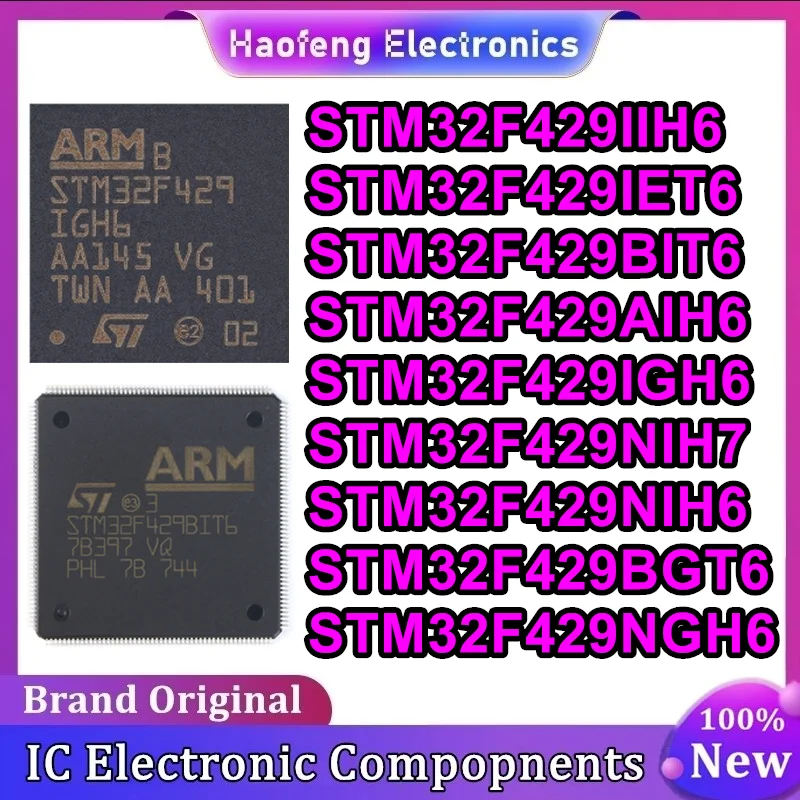 

STM32F429IIH6 STM32F429IET6 STM32F429AIH6 STM32F429IGH6 STM32F429NIH7 STM32F429NIH6 STM32F429BGT6 STM32F429NGH6 Микросхема Новый