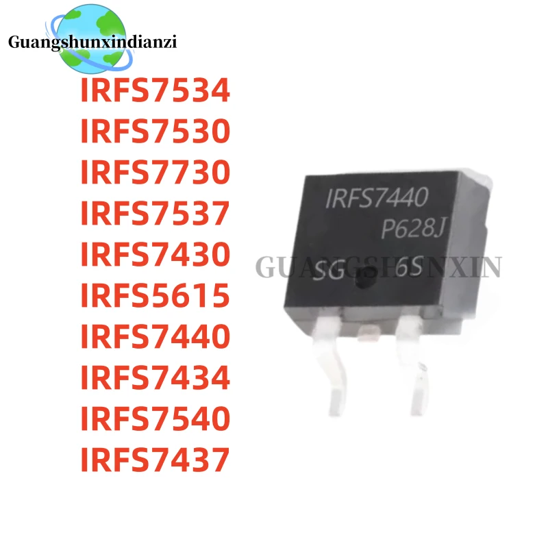 10PCS/LOT NEW IRFS7534 IRFS7530 IRFS7730 IRFS7537 IRFS7430 IRFS5615 IRFS7440 IRFS7434 IRFS7540 IRFS7437 TO-263