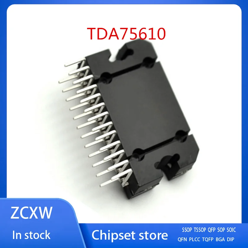 

2Pcs/Lot New TDA75610 TDA75610LV 75610 ZIP25