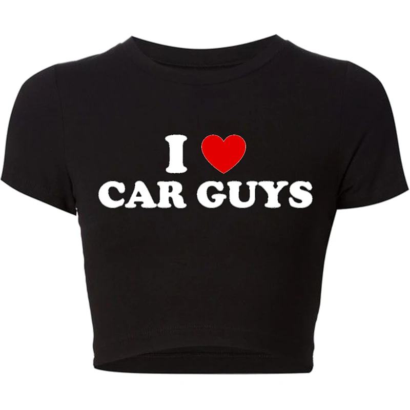 

I Love Car Guys Women Crop Top Harajuku T Shirt Causal Baby Tee 2000s Grunge Gothic Clothes Y2k Summer Fashion Cropped Top Femme