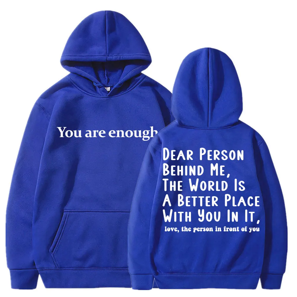 Du bist genug, lieber Mensch hinter mir – Kapuzenpullover für Männer und Frauen, Motiv: psychische Gesundheit, langärmelig, aus Fleece, warm, Oversize, lässiger Pullover. – Detail 8
