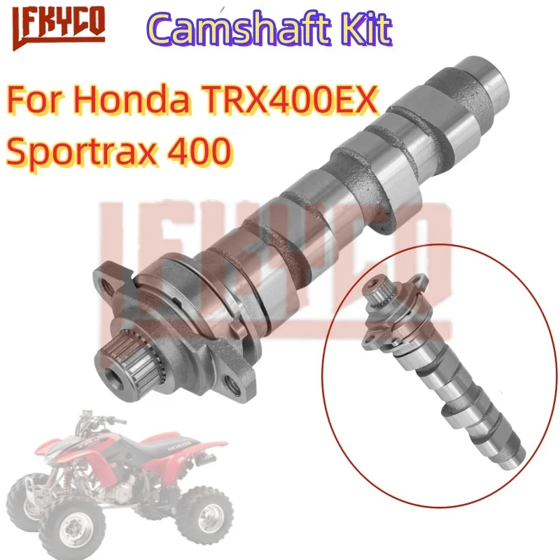 Motor Mont Racing Performance Camshaft ATV Part for Honda TRX400EX TRX 400EX TRX 400 EX Sportrax400 2X4 1999-2007 Cam Shaft Axis