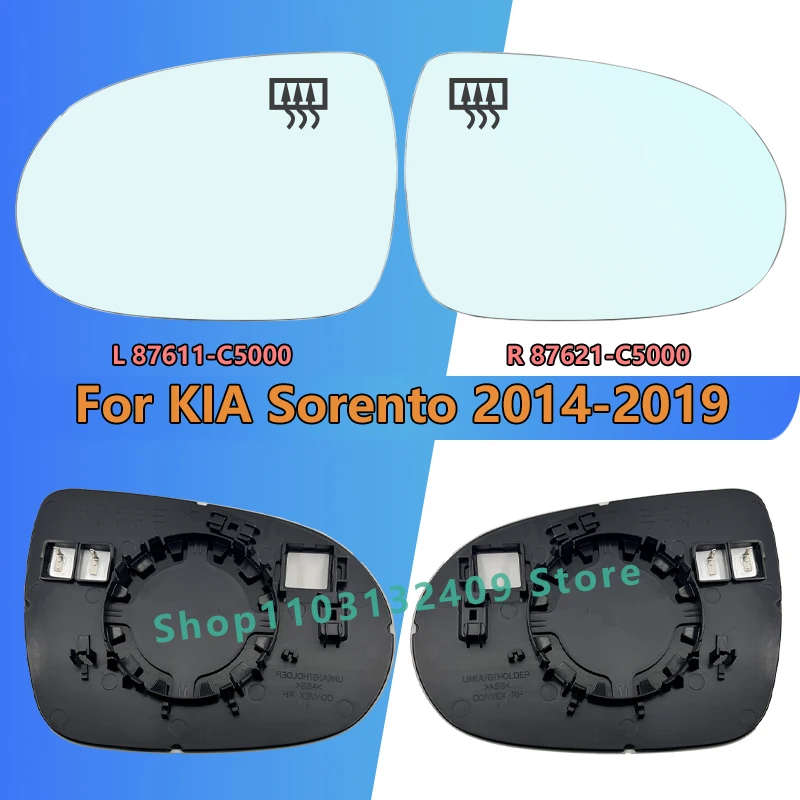 For KIA Sorento 2014 2015 2016 2017 2018 2019 Left/Right Side Rearview Mirror Glass 87611-C5000 87621-C5000/Car accessories