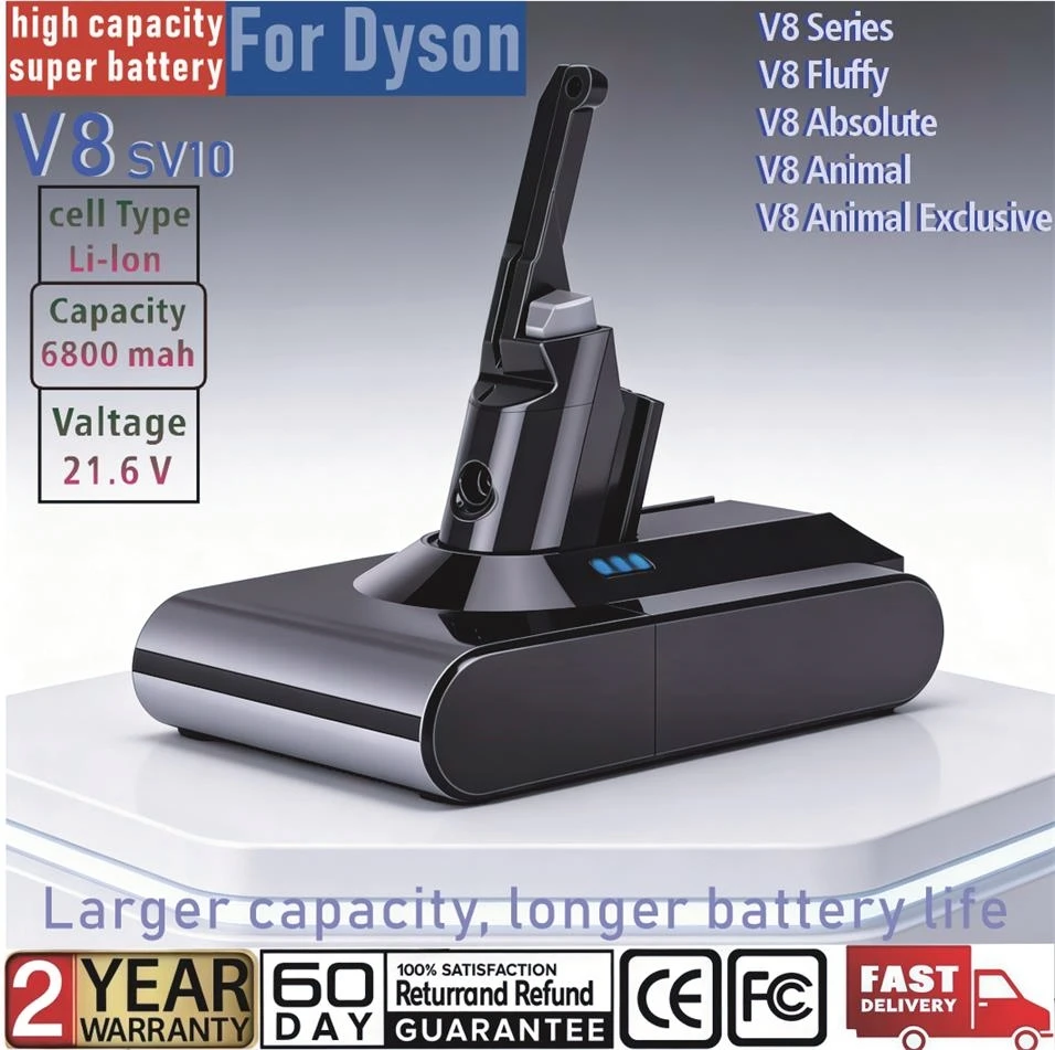 

NEW 2026 for Dyson V8 series battery 21.6V 6800mAh Replacement Battery Absolute Cord-Free Vacuum Handheld Vacuum Cleaner Battery