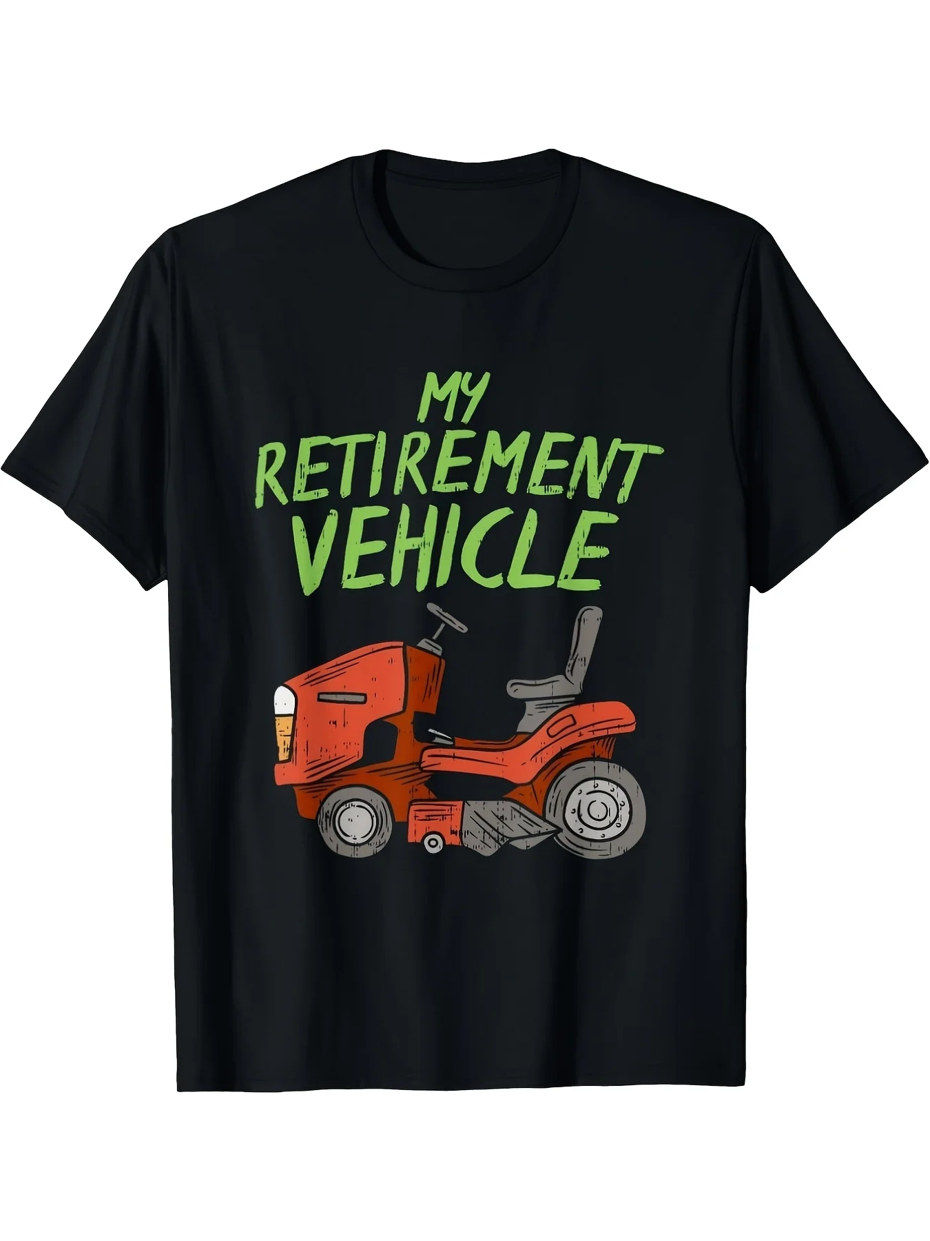 Unisex Crew Neck T-ShirtMy Retirement Vehicle Funny Lawn Mower Retired Gift T Shirt Same Style for Men And Unisex 2026 Summer Short Sleeved Printed T Shirt Pure Same Style for Men and Unisex 2026 Summer Shortsleeved Printed TshirtLightweight