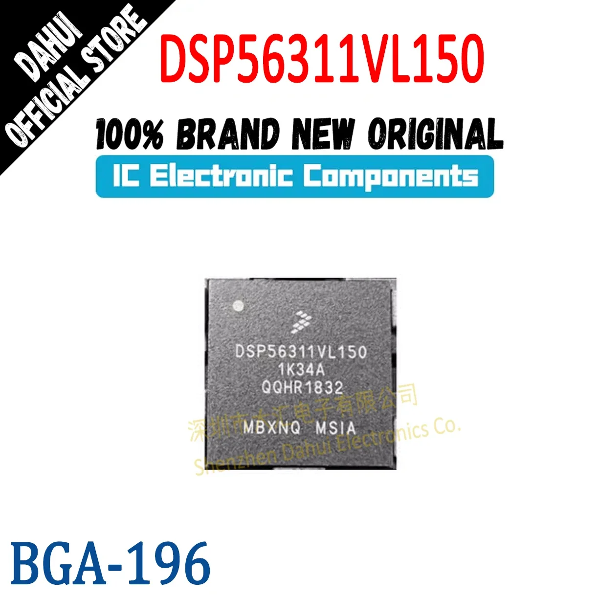 

DSP56311VL150 BGA-196 Chip