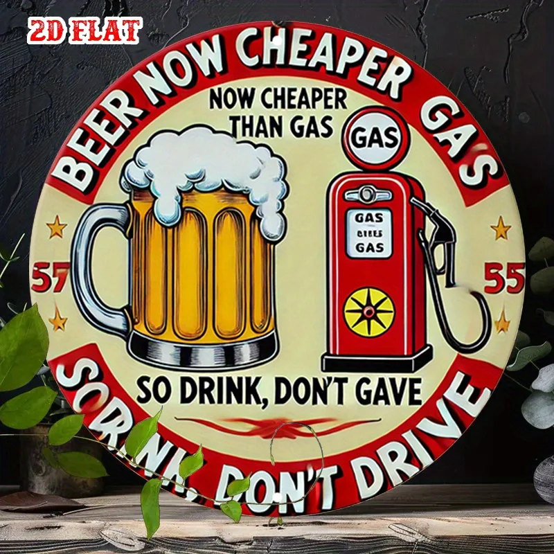 2D Flat 1pc Vintage Bier & Gas Metallschild – 7,87" runde Aluminium-Wanddekoration, humorvolles „Bier jetzt günstiger als Gas“-Design, ideal