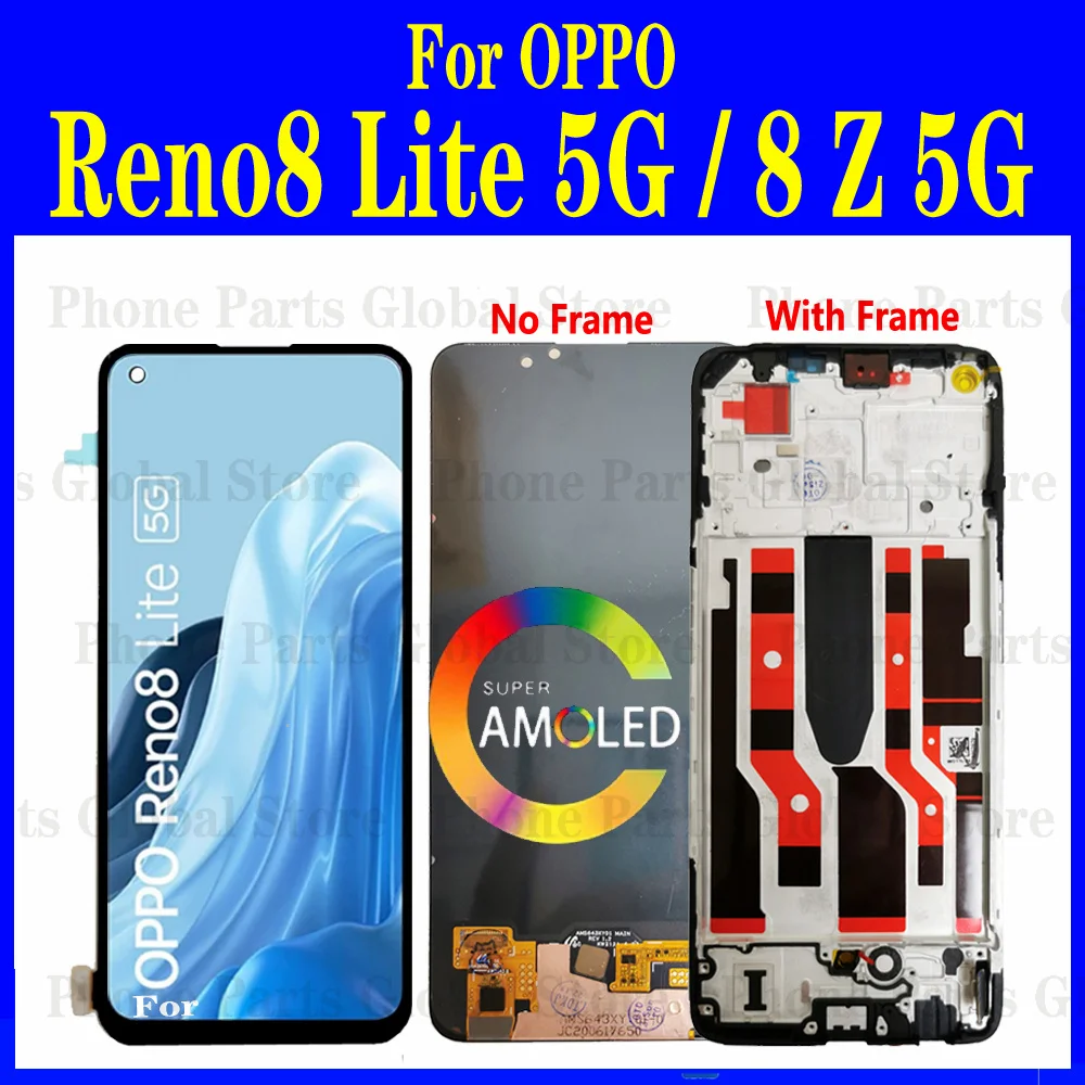 For OPPO Reno8 Lite 5G LCD With Frame CPH2343 LCD Display Reno 8Z LCD Screen Touch Digitizer Assembly Replacement Reno 8lite LCD