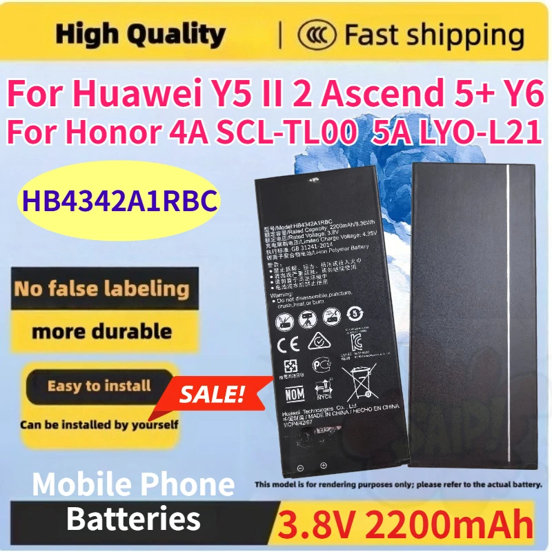 

2200mAh HB4342A1RBC Mobile Phone Battery for Huawei Y5 II 2 Ascend 5+ Y6 for Honor 4A SCL-TL00 for Honor 5A LYO-L21 High-Quality