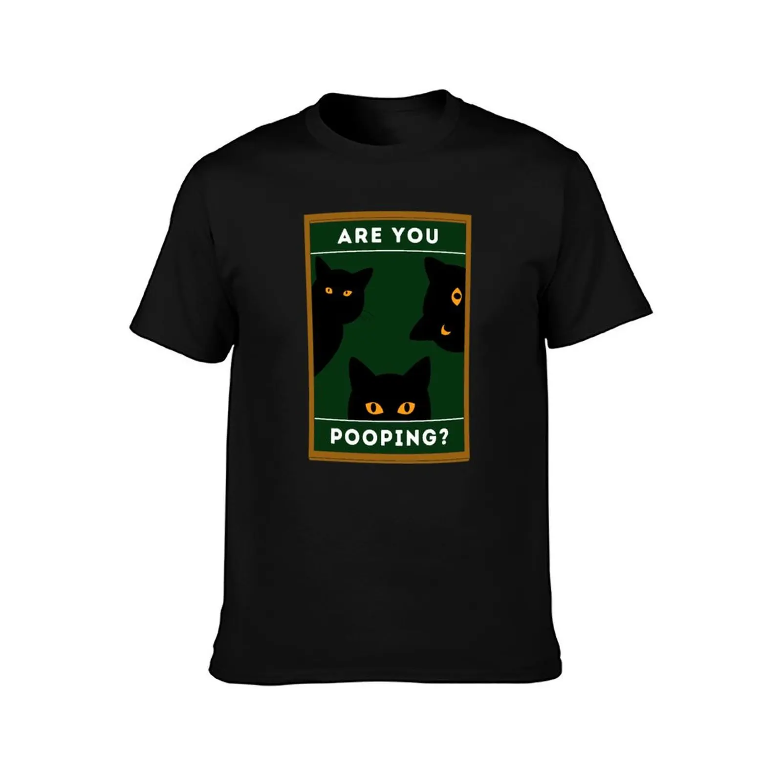 Three Black Cats - Are You Pooping? T-Shirt Basic Tee Shirt for Everyday Outfit T-Shirt