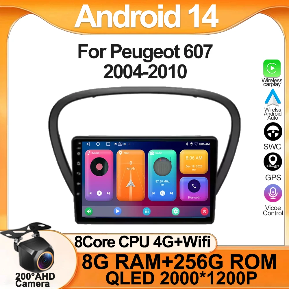 

Android 14 Video For Peugeot 607 2004-2010 Gps WIFI RDS BT Multimedia Car Minitor DSP Navigation 5G NO 2DIN DVD Wireless Carplay