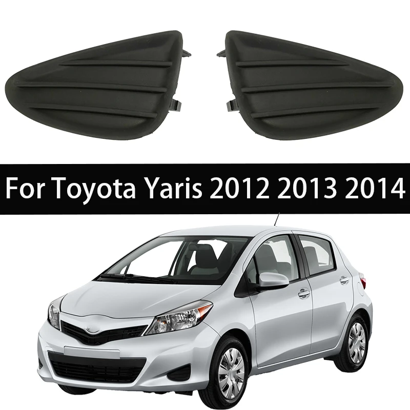 

1 комплект, крышка передней противотуманной фары для Toyota Yaris 2012 2013 2014 81481-52360