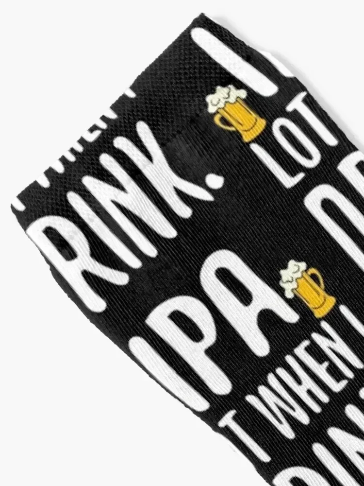 Funny IPA Lot When I Drink Craft Beer Drinker Socks Hiking boots summer Run Socks Men's Women's