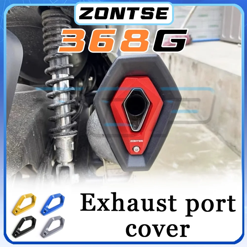 

Aluminum alloy anti-scalding protective cover decorative accessories ZONTES 368G 368g exhaust pipe tail cap
