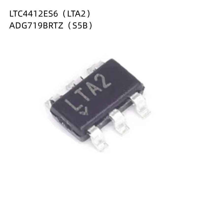 10Pcs/Lot LTC4412ES6 LTA2 LTC4412 ADG719BRTZ ADG719BRT S5B SOT23-6 New Original chip