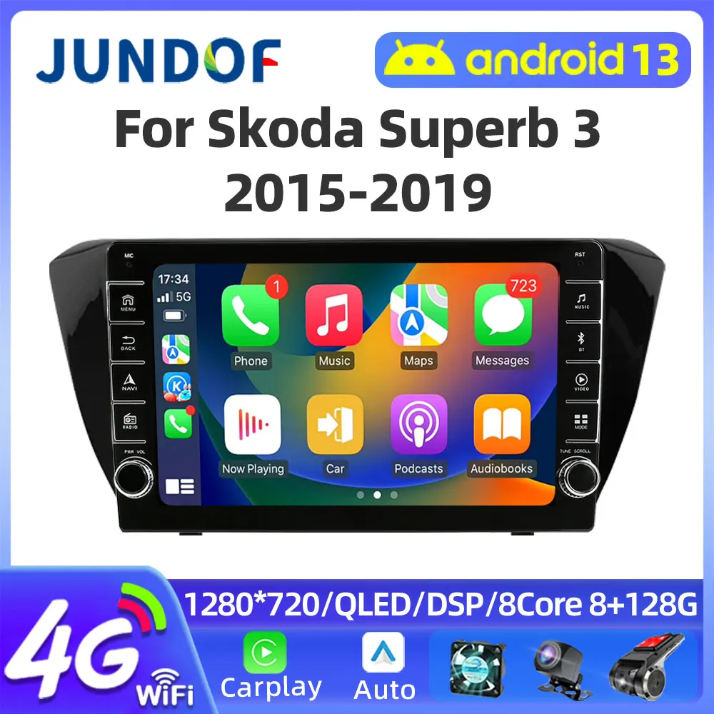 Jundof For Skoda Superb 3 2015-2019 Car Radio Android 13 Multimedia Video Player GPS Navigation Carplay Auto video Stereo wifi