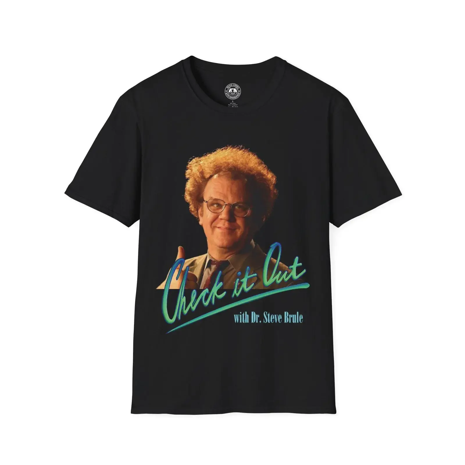 Check It Out Dr Steve Brule T Shirt Adult Swim Fan vintage Washed Slightly fashion Top For Everyday Wear Casual graphic Soft