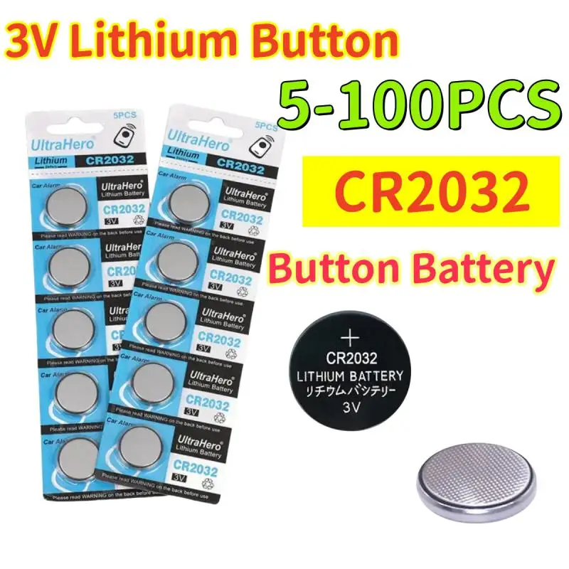 100-5PCS CR2032 CR 2032 150mAh Button Cell Battery 3V Long lasting Lithium Battery Set for Electronic Remote Control Devices