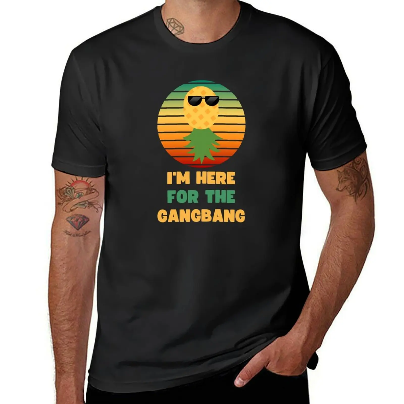 FUNNY SWINGERS I'M HERE FOR THE GANGBANG UPSIDE DOWN PINEAPPLE DESIGN T-Shirt hippie clothes mens t shirt graphic