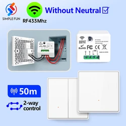 Interruttore luce intelligente Wireless senza neutro RF 433Mhz Mini ricevitore Moudle 220V 110V pulsante telecomando lampada Single Live