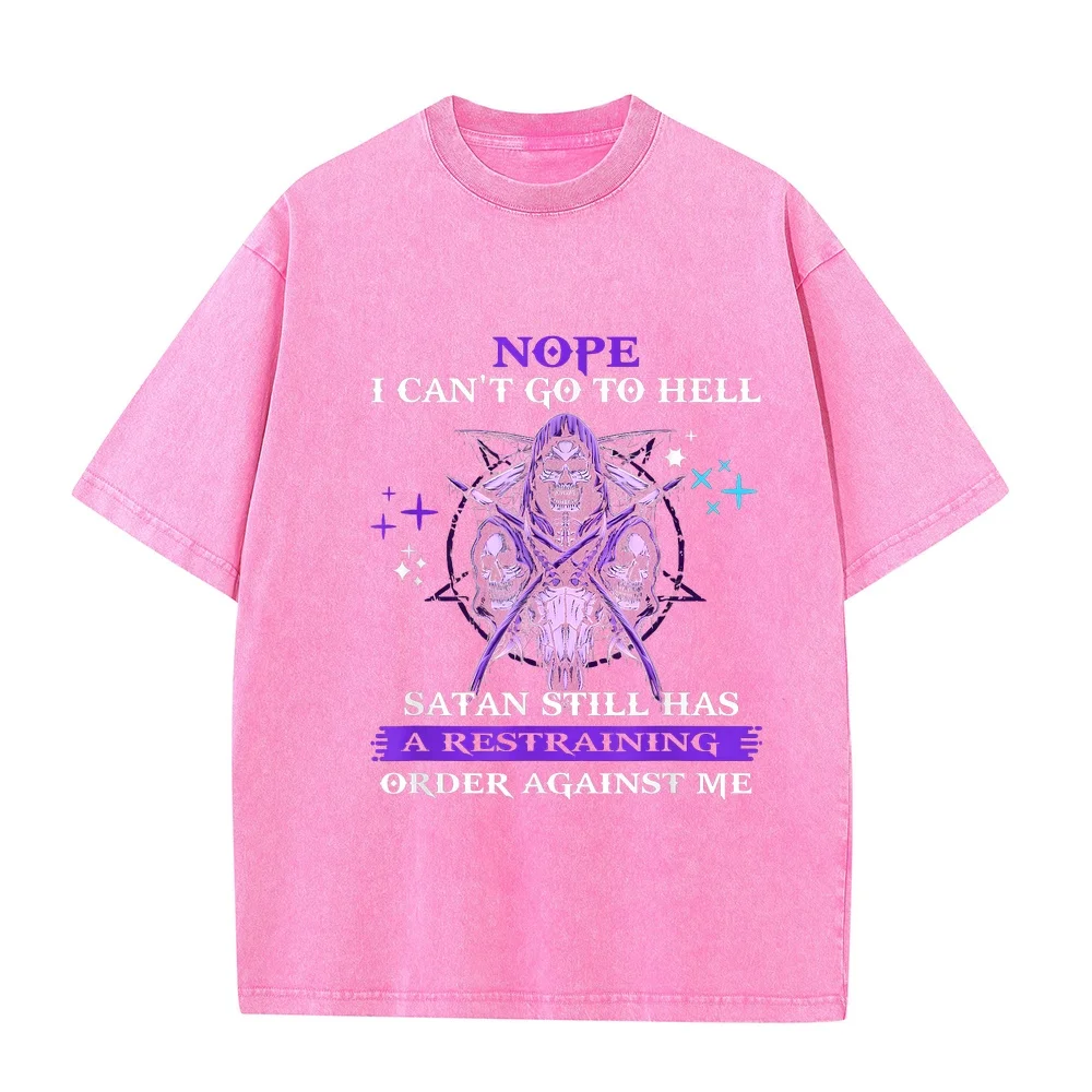 Nope I can't go to hell Satan still has a restraining order T-Shirt Топ Y2k Graphic T Shirts Daily Essential Short Sleeve Tee