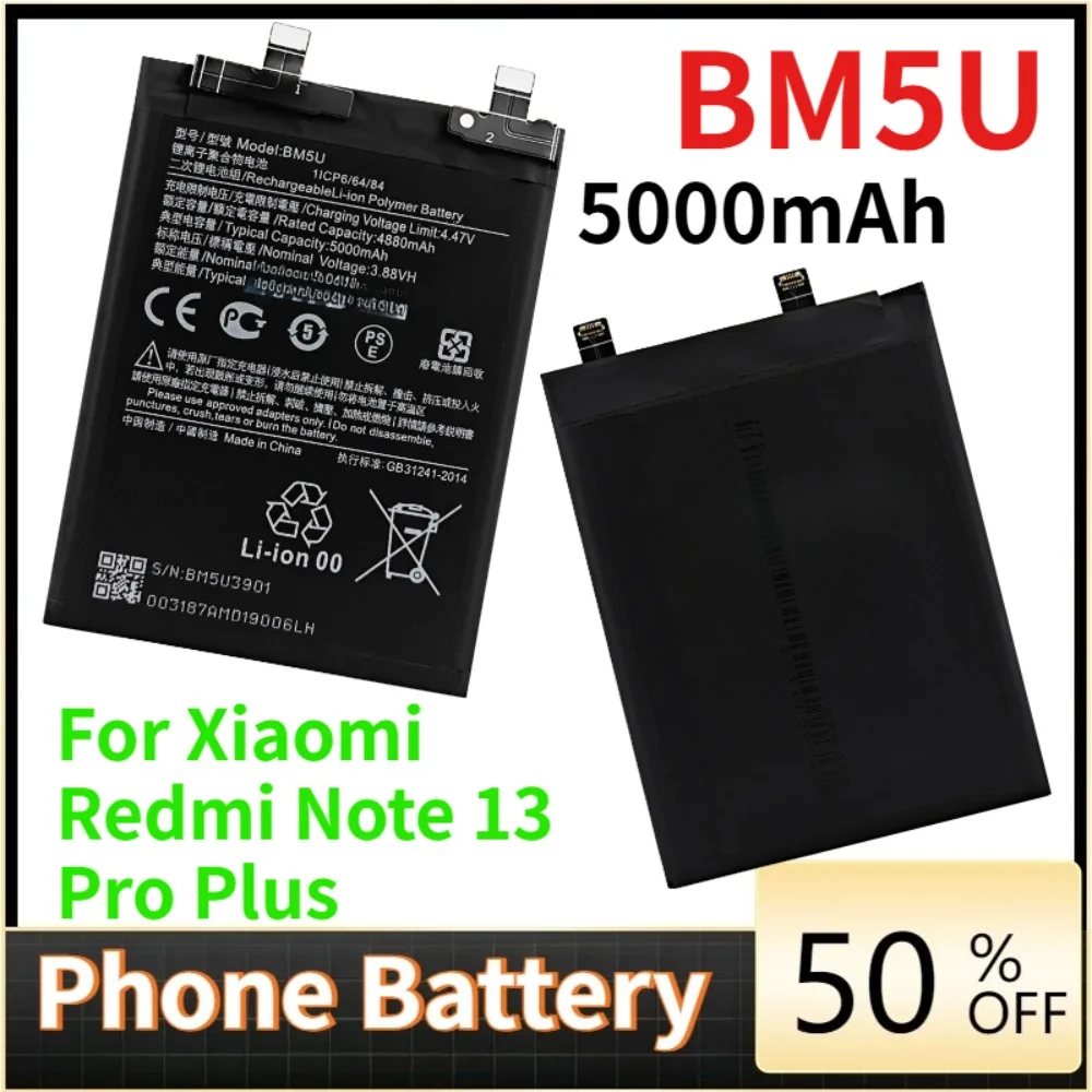 

Phone Battery BM5U 5000mAh Battery For Xiaomi Redmi Note 13Pro 13Plus /Note 13 Plus Pro+Phone Replacement Batteries