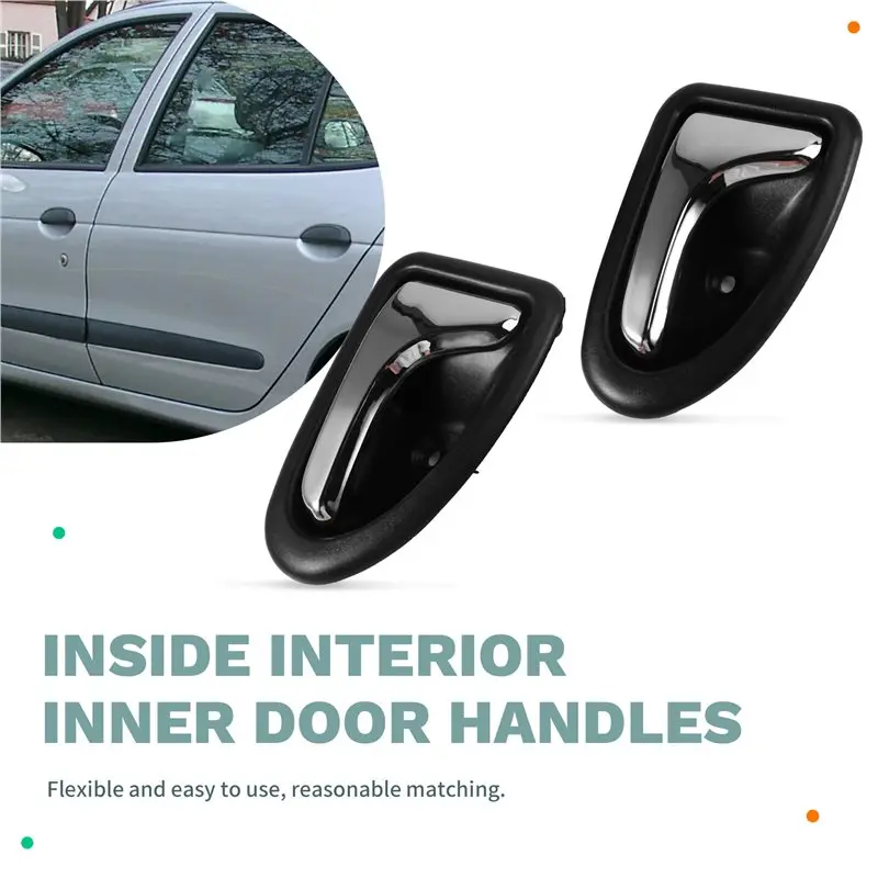 Chrome Door Handle Set(4Pcs) Front Rear Inner For Clio Ii Megane Scenic 96-03 8200915598 8200915599 7700432707 7700432708-X59A