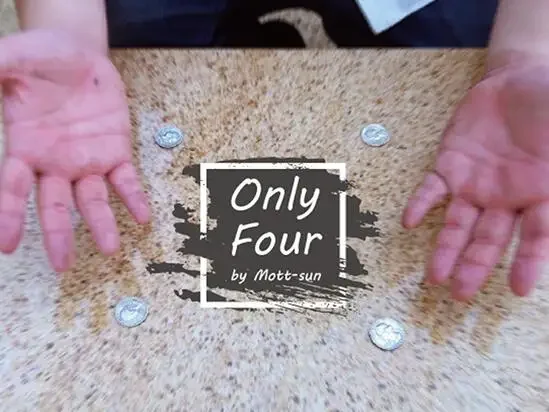 Only-Four by Mott-Sun -Magic tricks