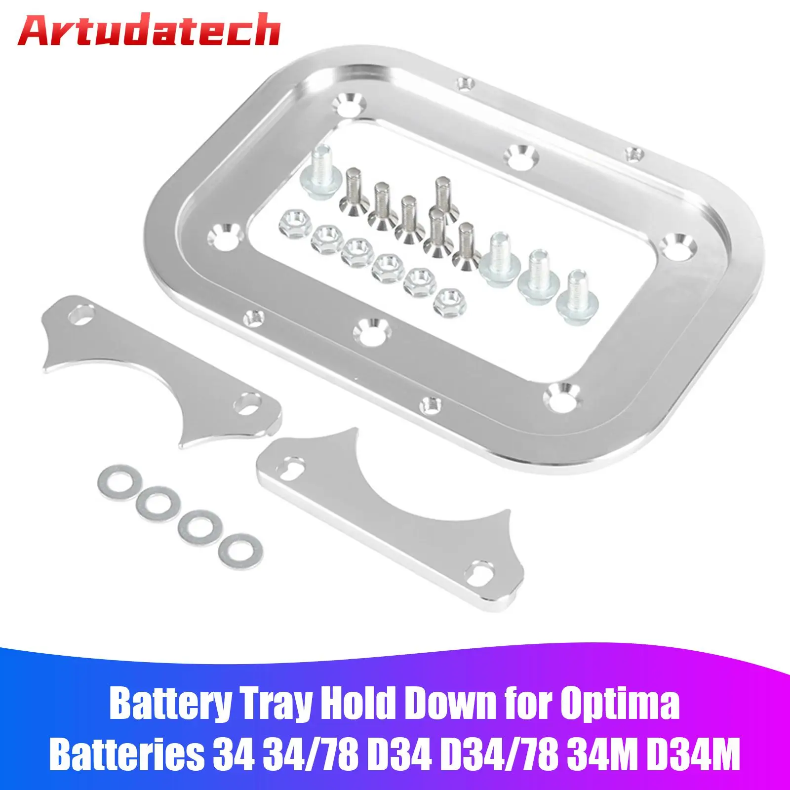 

Artudatech Battery Tray Hold Down for Optima Batteries 34 34/78 D34 D34/78 34M D34M Car Accessories