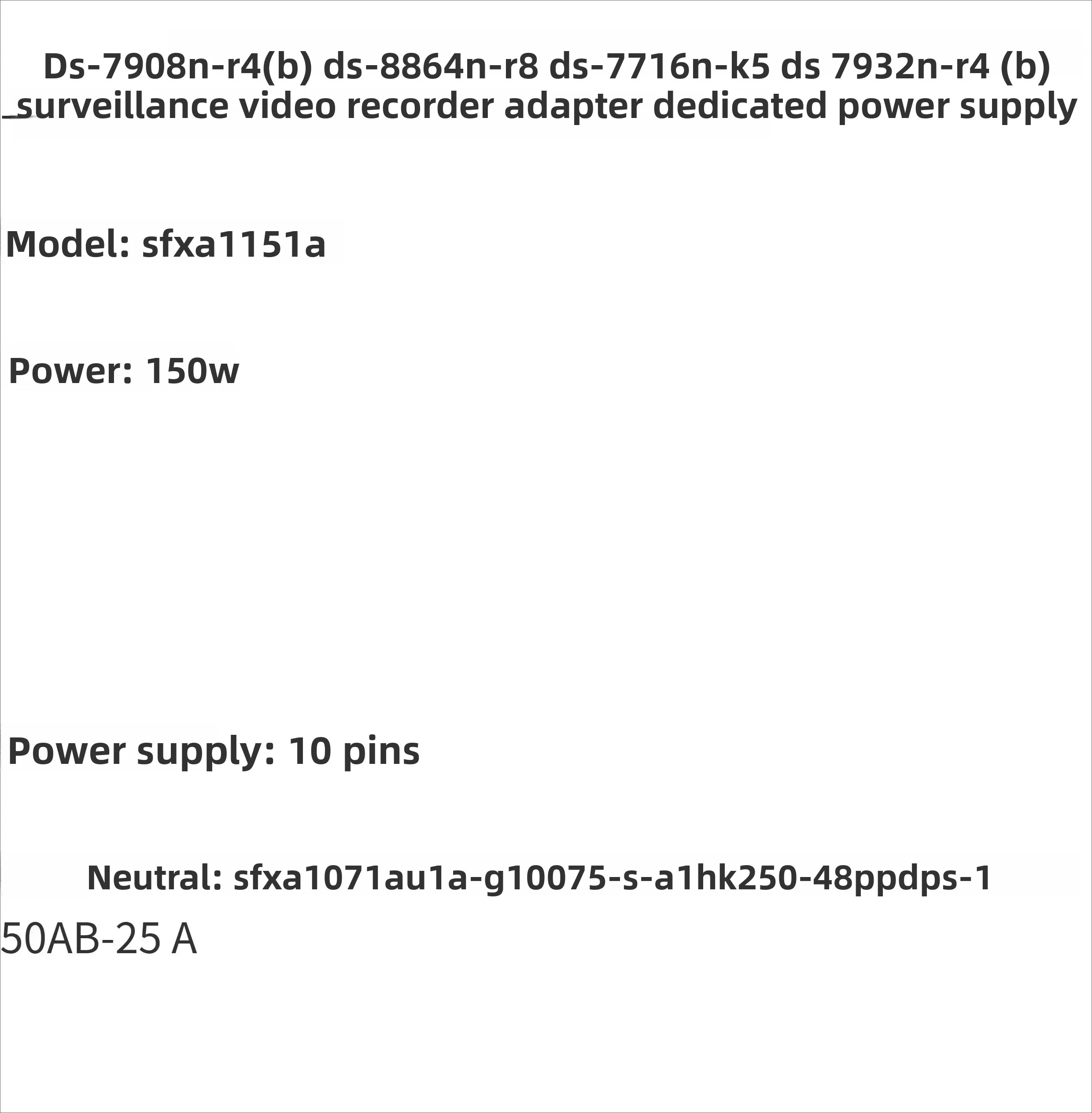 7932N-R4 (B) Recorder 10-Pin Power Supply U1A-G10075-S-A1 SFXA1071A