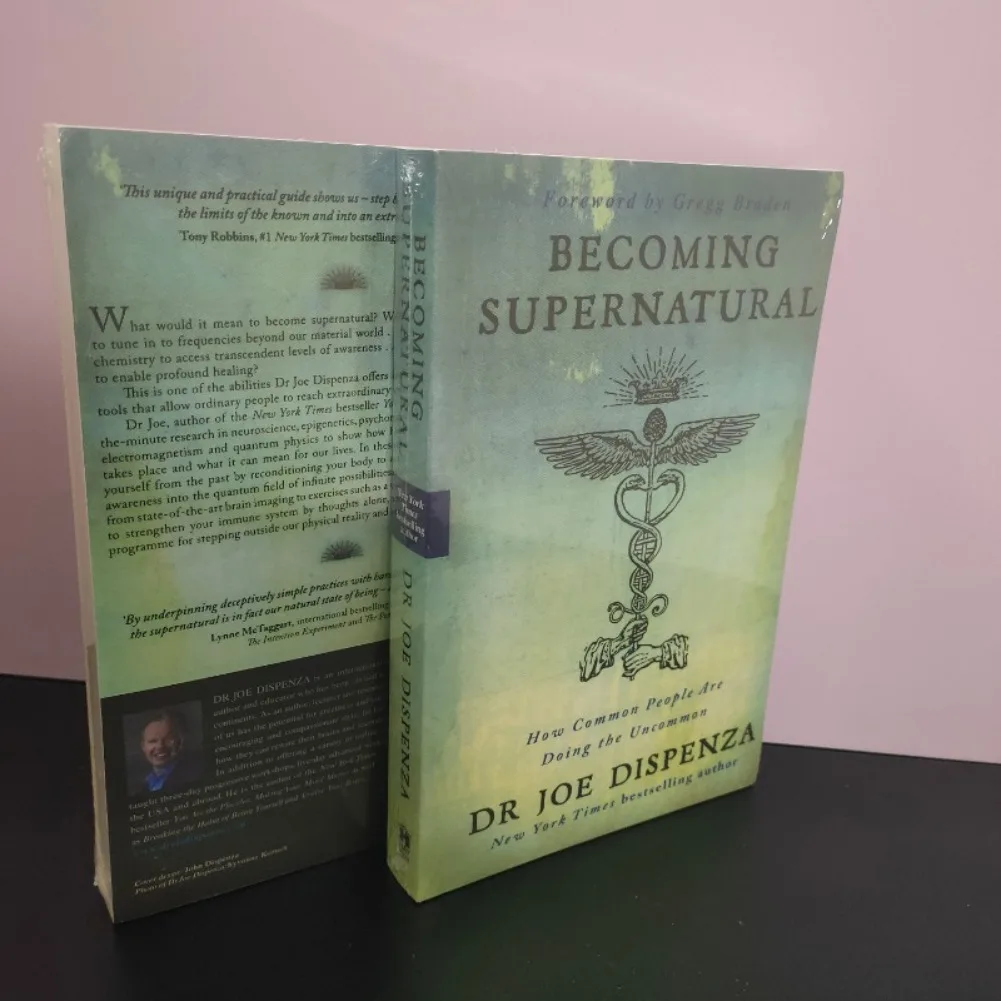 Becoming Supernatural: How Common People Are Doing The Uncommon English Book