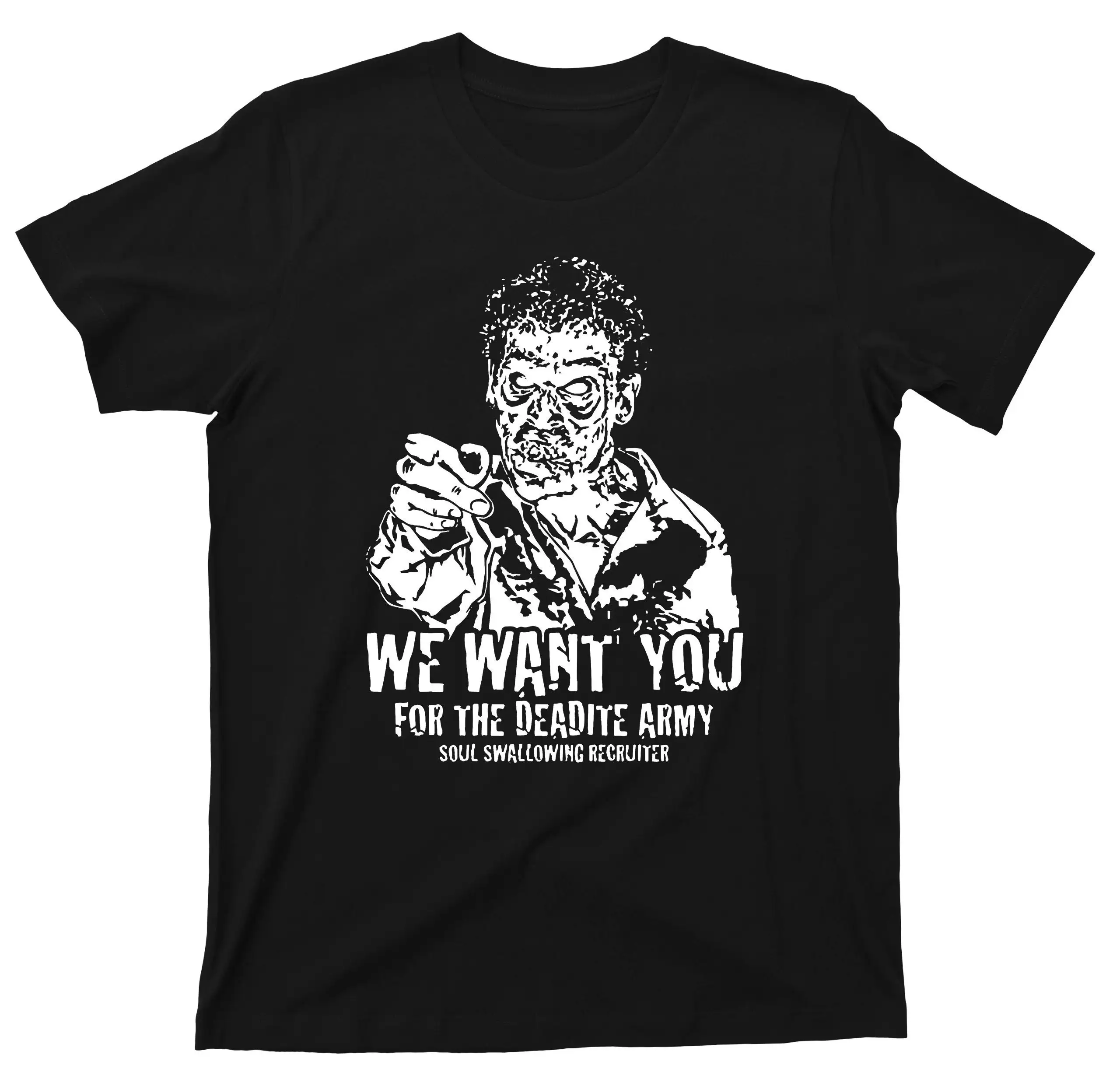 We Want You For The Deadite Army Soul Swallowing Recruiter T Shirt Evil Dead