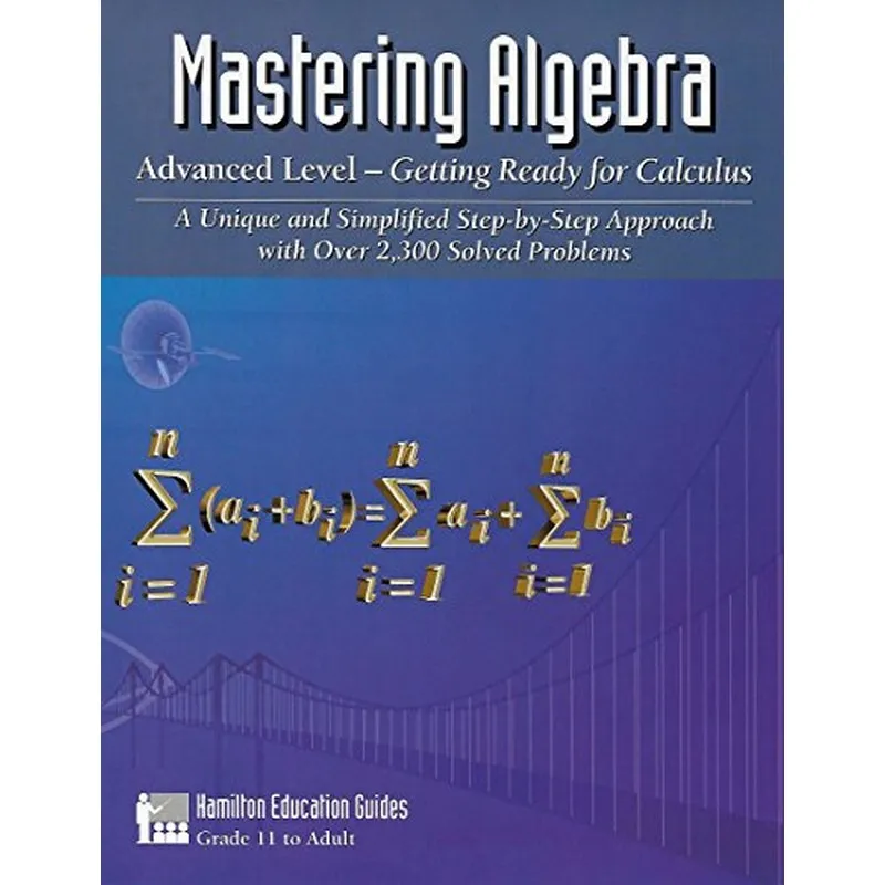 Mastering Algebra - Advanced Level