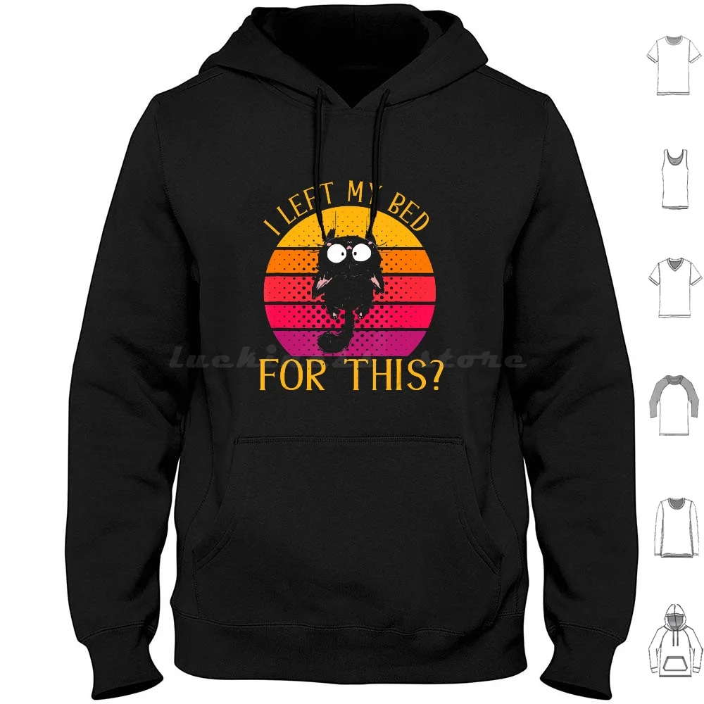 

Мужская винтажная толстовка с капюшоном Black Cat I Left My Bed For This из хлопка с длинным рукавом What Is Black     Что Значение