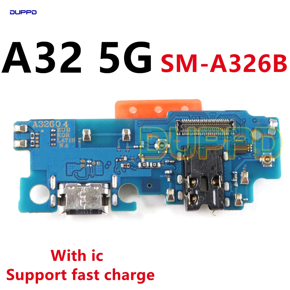 For Samsung Galaxy A32 4G 5G A325F A325 A326B Dock Connector USB Charger Charging Port  Mainboard Main Mother Board Flex Cable