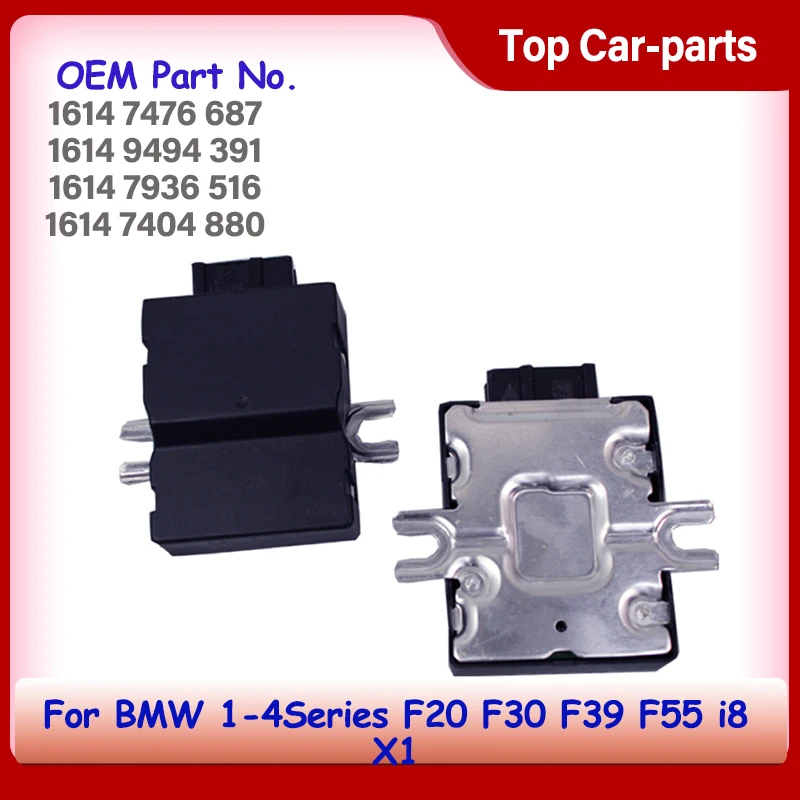 

16147476687 1614740488 For BMW 1-4Series F30 F39 F55 i8 X1 Fuel Computer Oil PUMP CONTROL MODULE UNIT 16149494391 16147936516