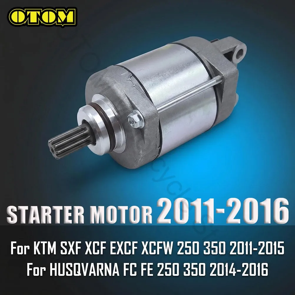 Motor de Arranque Eléctrico para Motocicletas KTM HUSQVARNA, SXF XCF EXCF XCFW FC FE 250 350 2011-2016, Motos Todoterreno