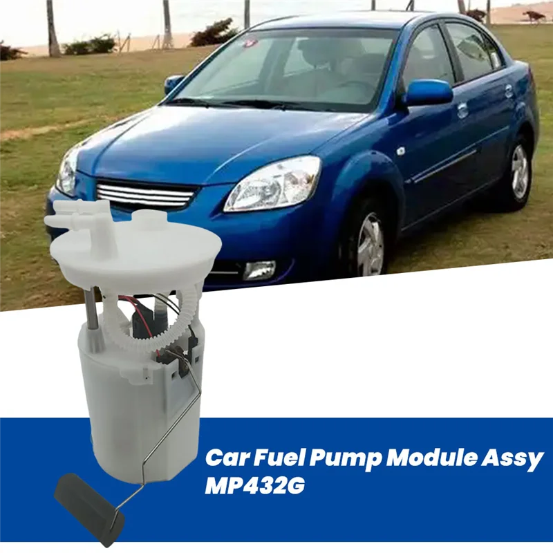 

A30P-Car Fuel Pump Module Assy 0K30A-1335ZB MP432G For Kia Rio 1999-2005 Gasoline Tank Pump 0K30A1335ZB 0K30A-1335ZA