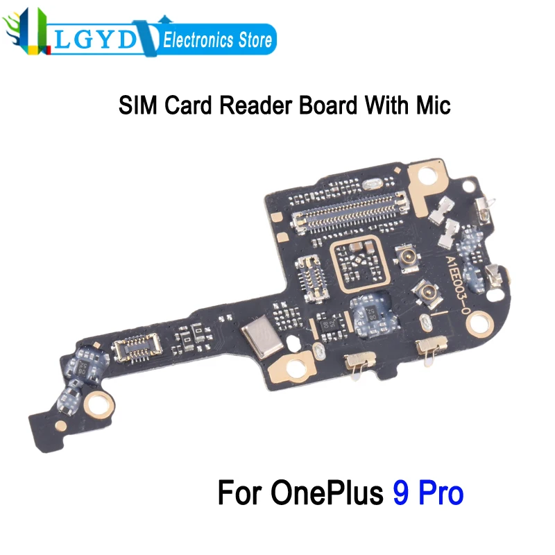 SIM Card Reader Board With Mic For OnePlus 9 Pro Phone Repair Replacement Part