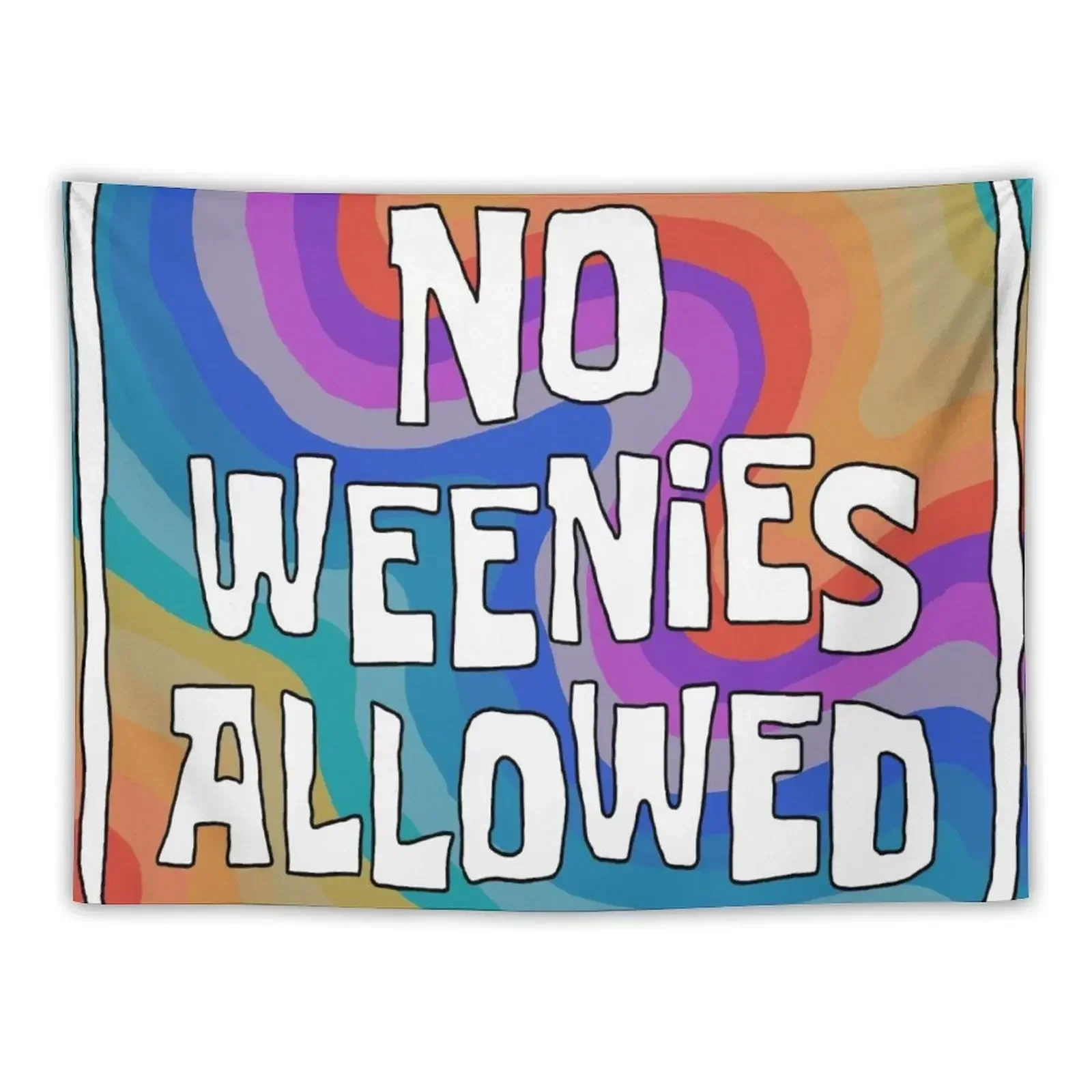 

No Weenies Allowed Tapestry Wall Coverings Hanging Wall Home Decoration Home Decorators Tapestry