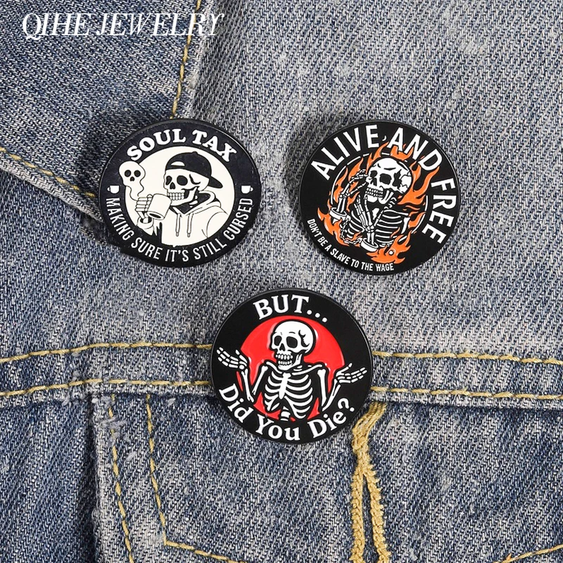 Pin de esmalte Punk Gótico con Calavera 'Alive & Free' y 'Don't Be A Slave to The Wage', con la frase 'Skull Soul Tax', que garantiza que el artículo siga intacto, broche/insignia